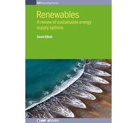 Professor David Elliott Renewables (Copertina rigida) IOP Expanding Physics