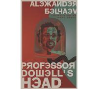 Professor Dowell's Head