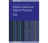Professor. Dr. Alfons Penzk Organic Lasers and Organic Photo (Copertina rigida)