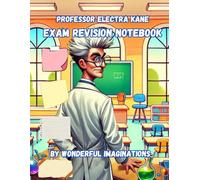Professor Electra Kane Exam Revision Notebook: Inside, you’ll find laid-out pages designed to make note-taking simple, organized, and even enjoyable. ... points to spaces for creative brainstorming