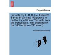 Professor Eliza Sonnets. by E. B. B. [I.E. Elizabeth Barrett Brownin (Tascabile)