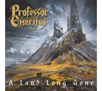 PROFESSOR EMERITUS - A LAND LONG GONE