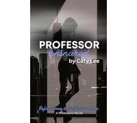 Professor Ensnared
