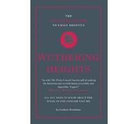 Professor Graham Br The Connell Guide To Emily Bronte's Wuthering H (Tascabile)