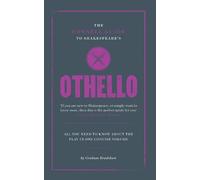 Professor Graham Bradshaw The Connell Guide To Shakespeare's Othello (Tascabile)