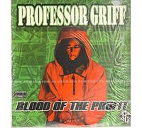 Professor Griff - Blood Of The Profit