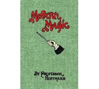 Professor Hoffman Modern Magic (Copertina rigida)