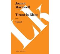 Professor Joanot Martorell Tirant lo Blanc (Tascabile)