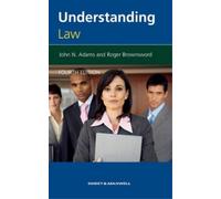 Professor John Adams Professor Roger Brownsword Understanding Law (Tascabile)