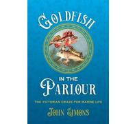 Professor John Simons Goldfish in the Parlour (hardback) (Copertina rigida)
