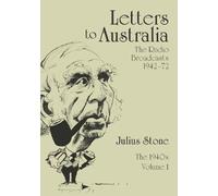 Professor Julius Stone Letters to Australia, Volume 1 (Tascabile)