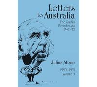 Professor Julius Stone Letters to Australia, Volume 3 (Tascabile)