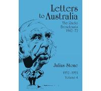 Professor Julius Stone Letters to Australia, Volume 4 (Tascabile)