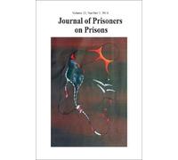 Professor Justin Piche Journal of Prisoners on Prisons V23 #2 (Tascabile)