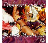 Professor Longhair Go To The Mardi Gras (CD)