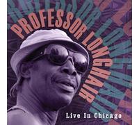 Professor Longhair - Live In Chicago