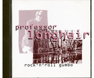 Professor Longhair - Rock 'N' Roll Gumbo
