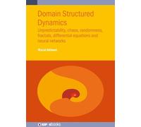 Professor Marat Akhmet Domain Structured Dynamics (Copertina rigida) IOP ebooks