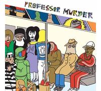 Professor Murder - Professor Murder Rides the Sub