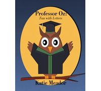 Professor Oz: Fun with Letters