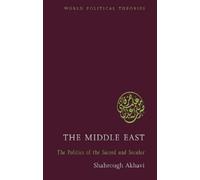 Professor Shahrough Akhavi The Middle East (Copertina rigida)