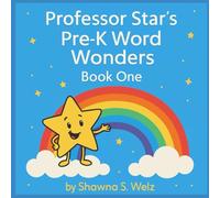 Professor Star's Pre-K Word Wonders Book One