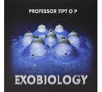 PROFESSOR TIP TOP - EXOBIOLOGY