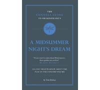 Professor Tom B The Connell Guide To Shakespeare's A Midsummer Night (Tascabile)