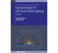 Professor Tsung-Xian Lee Professor Optical Design for LED Sol (Copertina rigida)