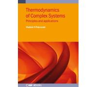 Professor Vladimir N. Pokrovs Thermodynamics of Complex Syst (Copertina rigida)
