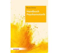 Professorin Ren Handbuch Psychomotorik: Theorie und Praxis de (Copertina rigida)