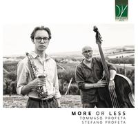More or Less / Tommaso & Stefano Profeta