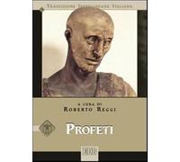Profeti. Versione interlineare in italiano