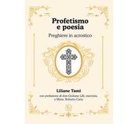 Profetismo e poesia. Preghiere in acrostico