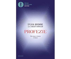 Profezie. Che cosa ci riserva il futuro