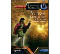 Profezie. Lampi di luce sul futuro