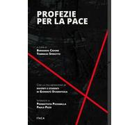 Profezie per la pace