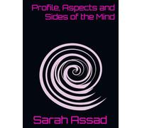 Profile, Aspects and Sides of the Mind