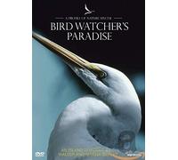 Profiles of Nature - Birdwatcher's Paradise [Edizione: Regno Unito]