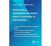 Profili della responsabilità medica dopo le sentenze di San Martino