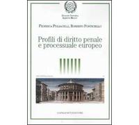 Profili di diritto penale e processuale europeo