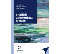 Libri Lovato-Puliatti-Solidoro-Profili Di Diritto Romano