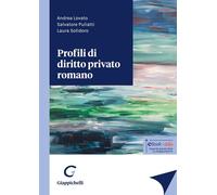 Profili di diritto privato romano [Paperback] [Oct 09, 2024] Lovato, Andrea; Pul
