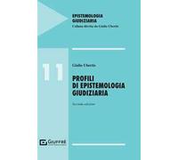 Profili di epistemologia giudiziaria