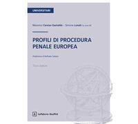 Profili di procedura penale europea