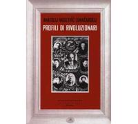 Profili di rivoluzionari