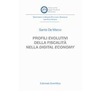 Profili evolutivi della fiscalità nella digital economy