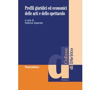 Profili giuridici ed economici delle arti e dello spettacolo