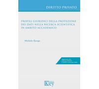 Profili giuridici nella protezione dei dati nella ricerca scientifica in ambito