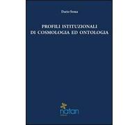 Profili istituzionali di cosmologia ed ontologia. Un approccio tomista